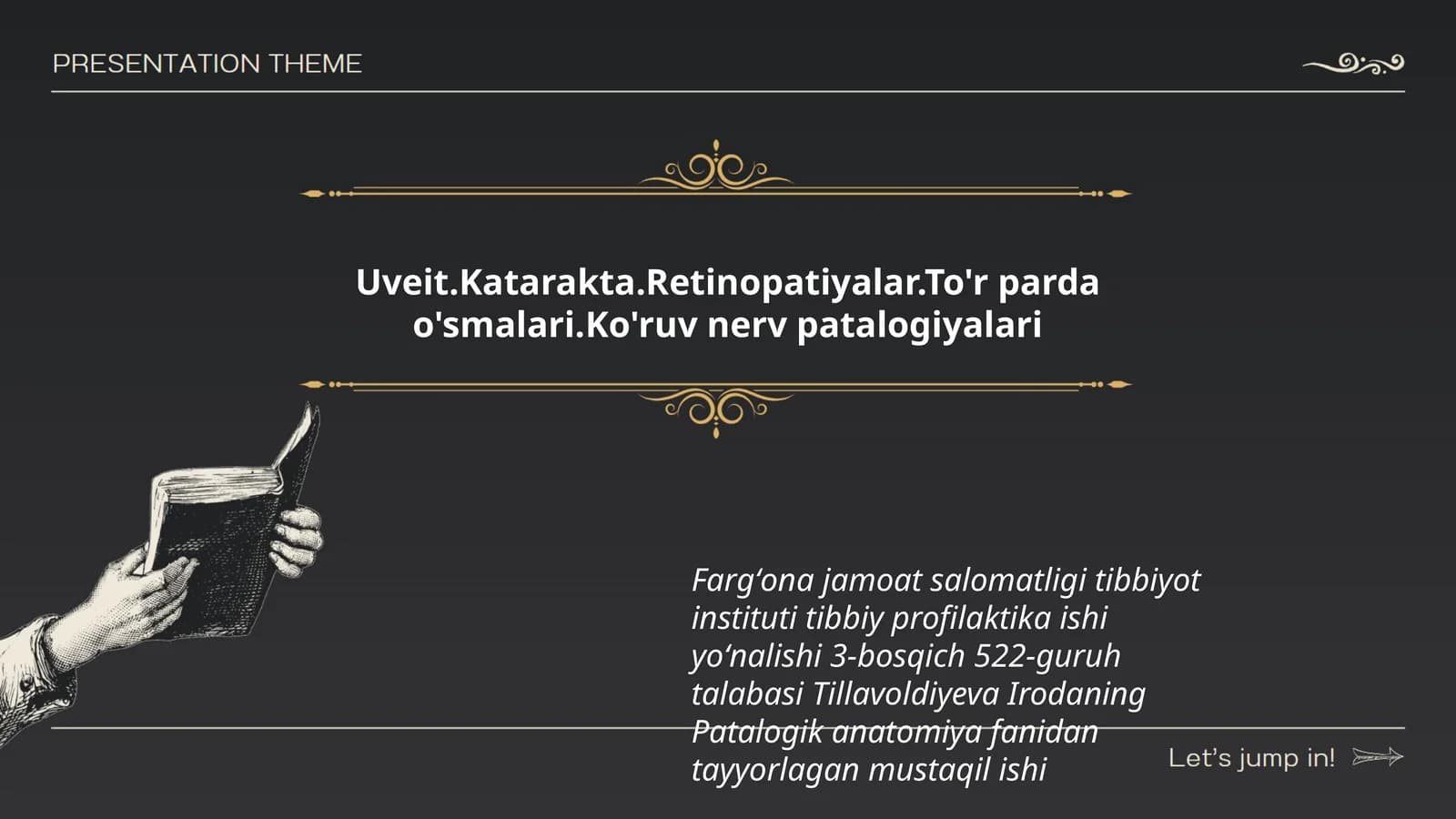 Uveit.Katarakta.Retinopatiyalar.To'r parda o'smalari.Ko'ruv nerv patalogiyalari