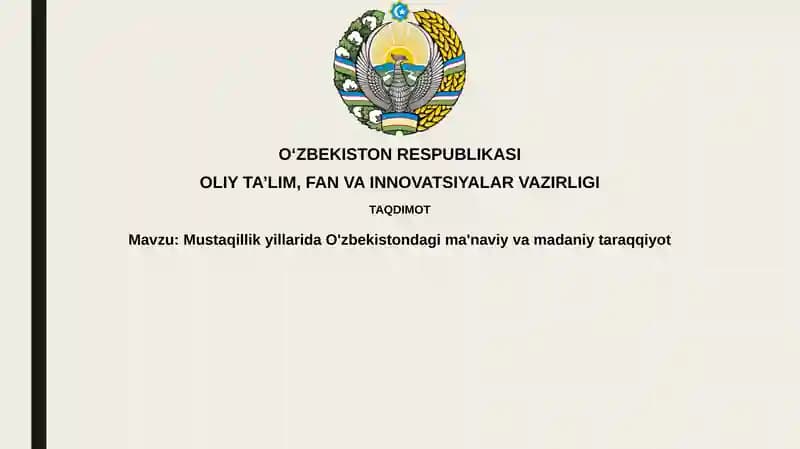 Mustaqillik yillarida O'zbekistonda ma'naviy tarqqiyot
