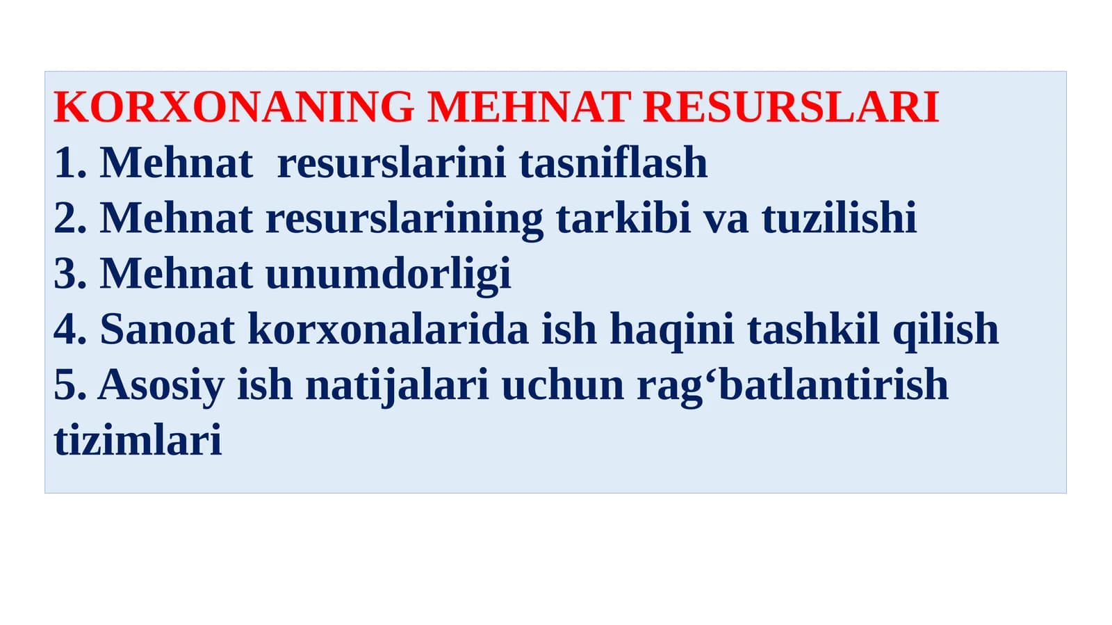 KORXONANING MEHNAT RESURSLARI