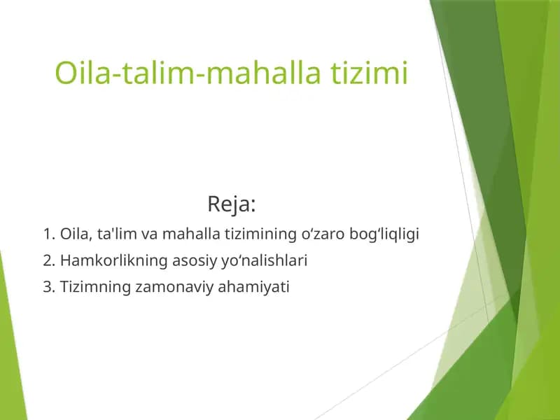 Oila-talim-mahalla tizimi
