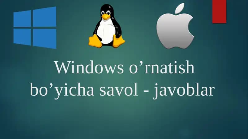 Windowso’rnatishbo’yichasavol-javoblar