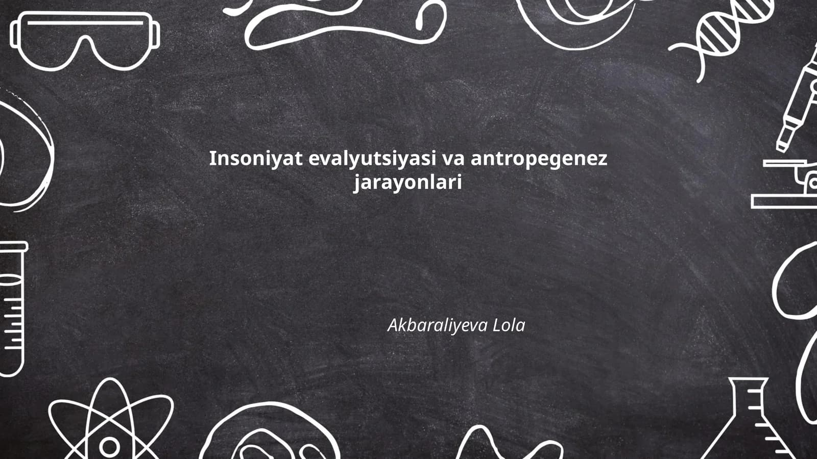 Insoniyat evalyutsiyasi va antropegenez jarayonlari