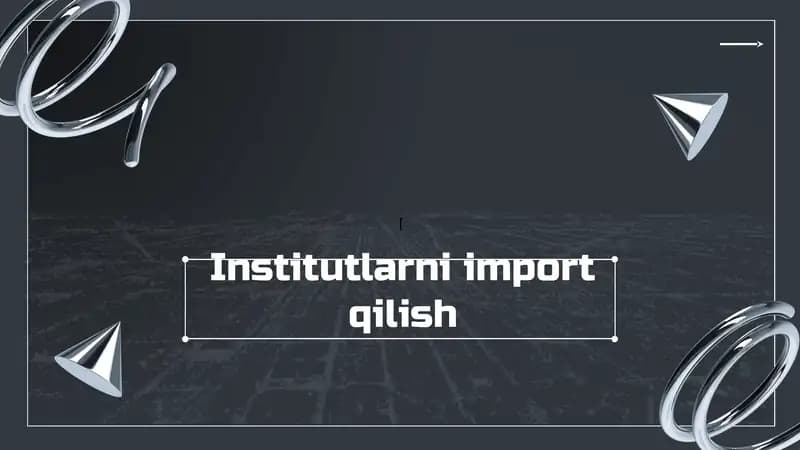 Institutlarni import qilish