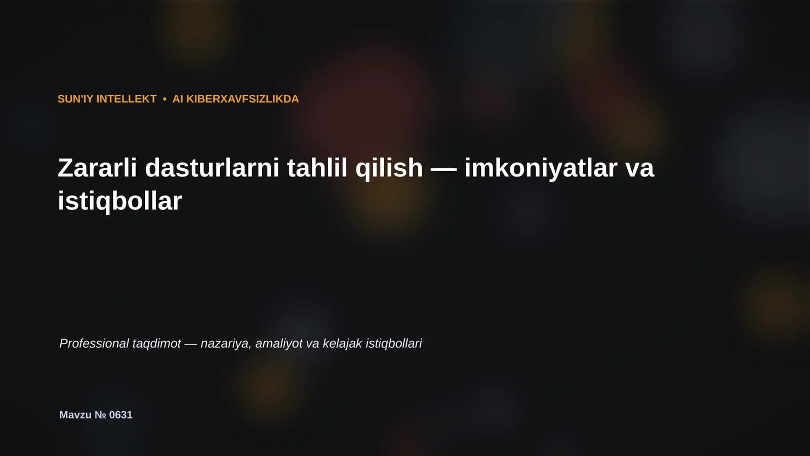 SUN'IY INTELLEKT • AI KIBERXAVFSIZLIKDA
