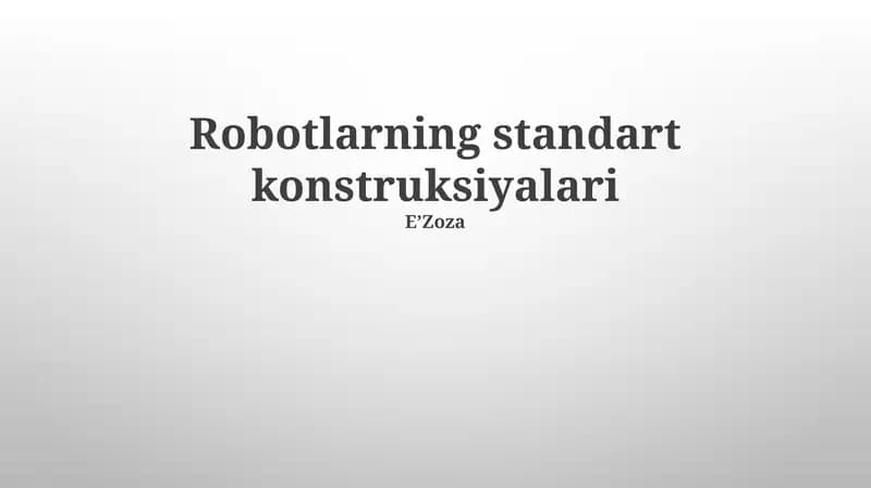 Robotlarning standart konstruksiyalari