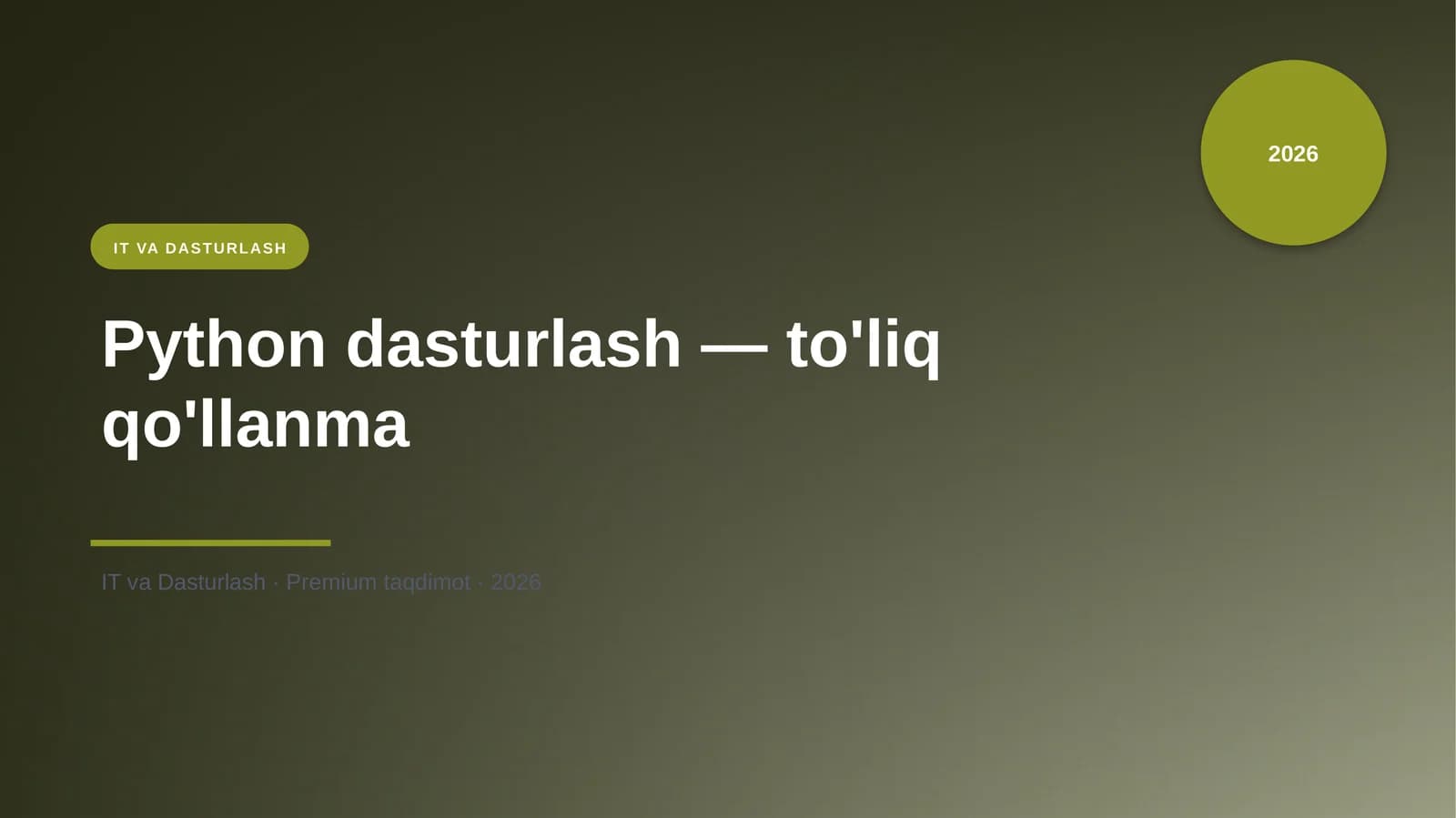 Python dasturlash — to'liq qo'llanma
