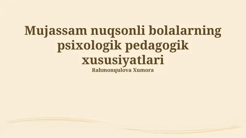Murakkab nogiron bolalar psixologiyasi