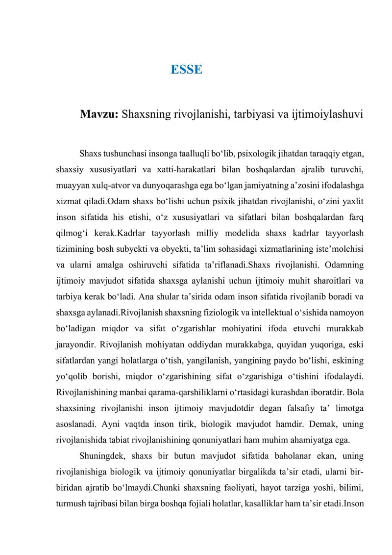 Shaxsning rivojlanishi, tarbiyasi va ijtimoiylashuvi