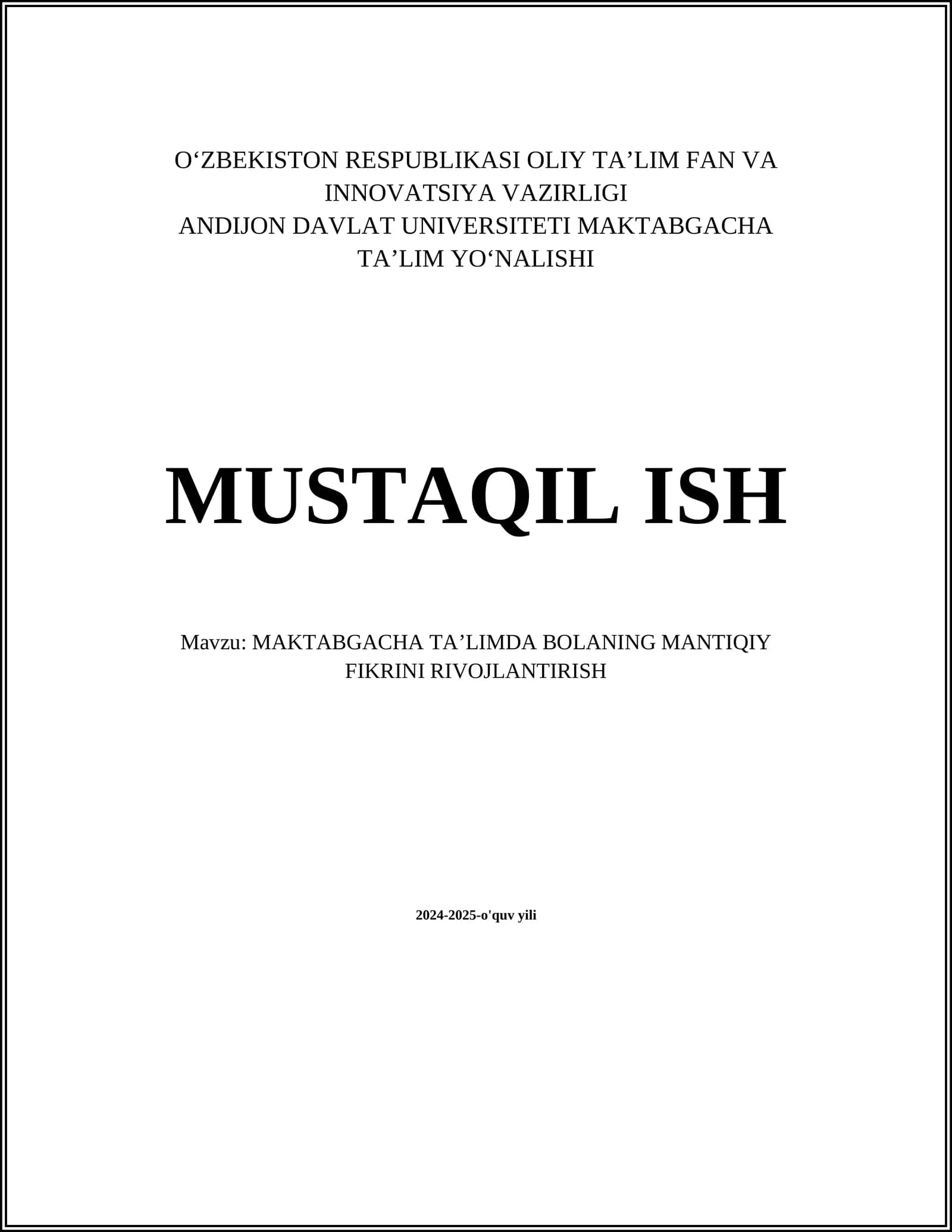 MAKTABGACHA TAʼLIMDA BOLANING MANTIQIY FIKRINI RIVOJLANTIRISH