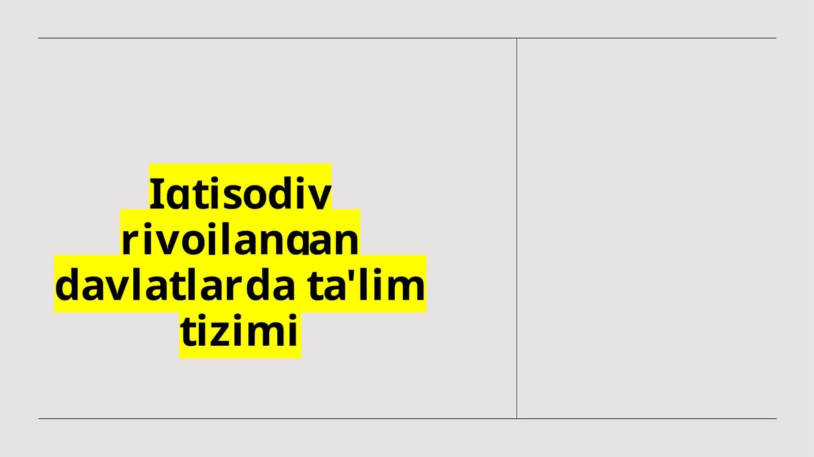 Rivojlangan davlatlarda ta'lim tizimi
