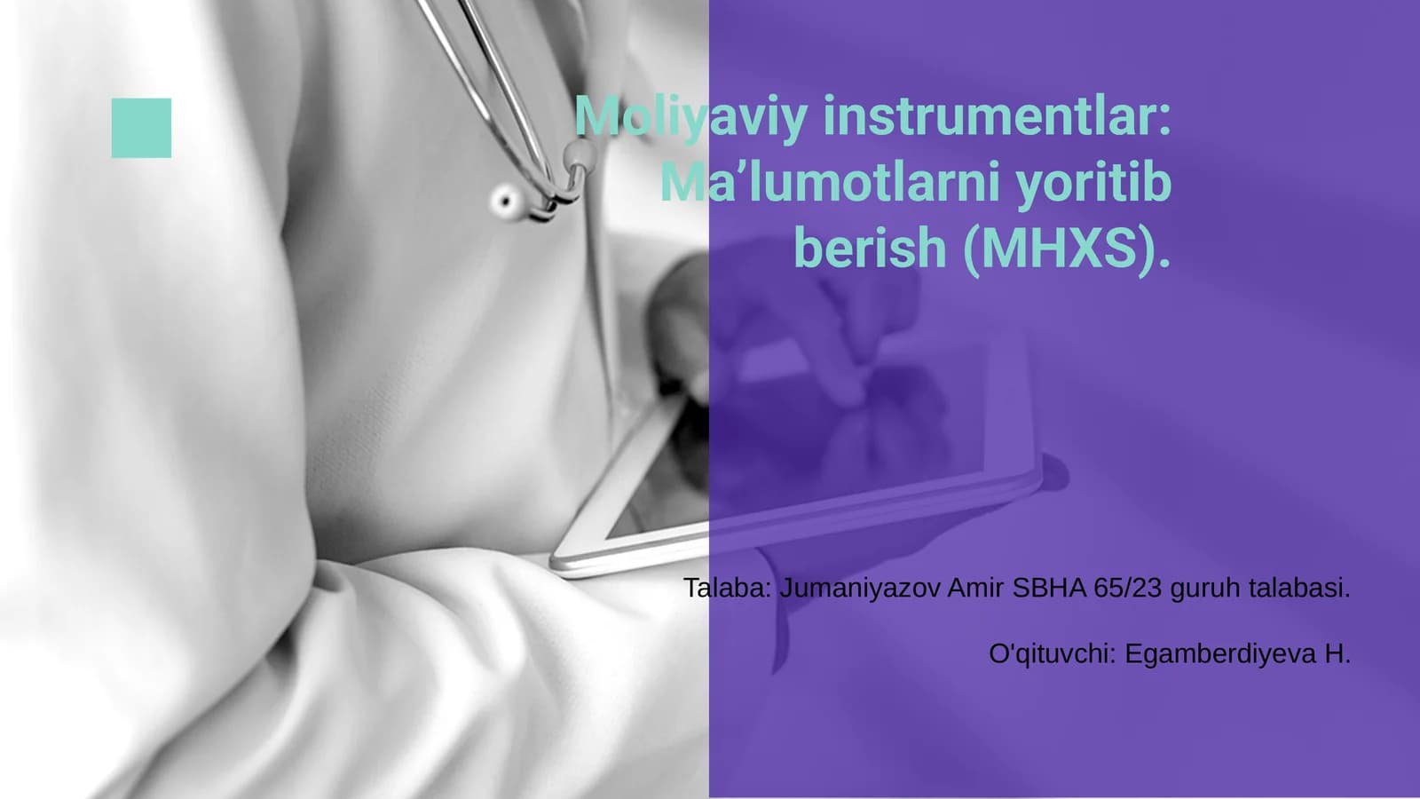 Moliyaviy instrumentlar: Ma’lumotlarni yoritib berish (MHXS)
