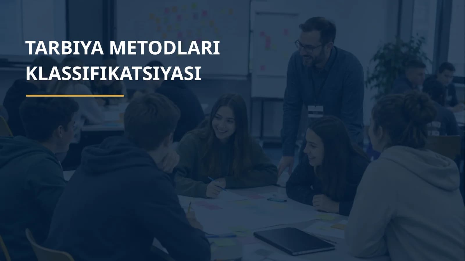 TARBIYA METODLARI KLASSIFIKATSIYASI