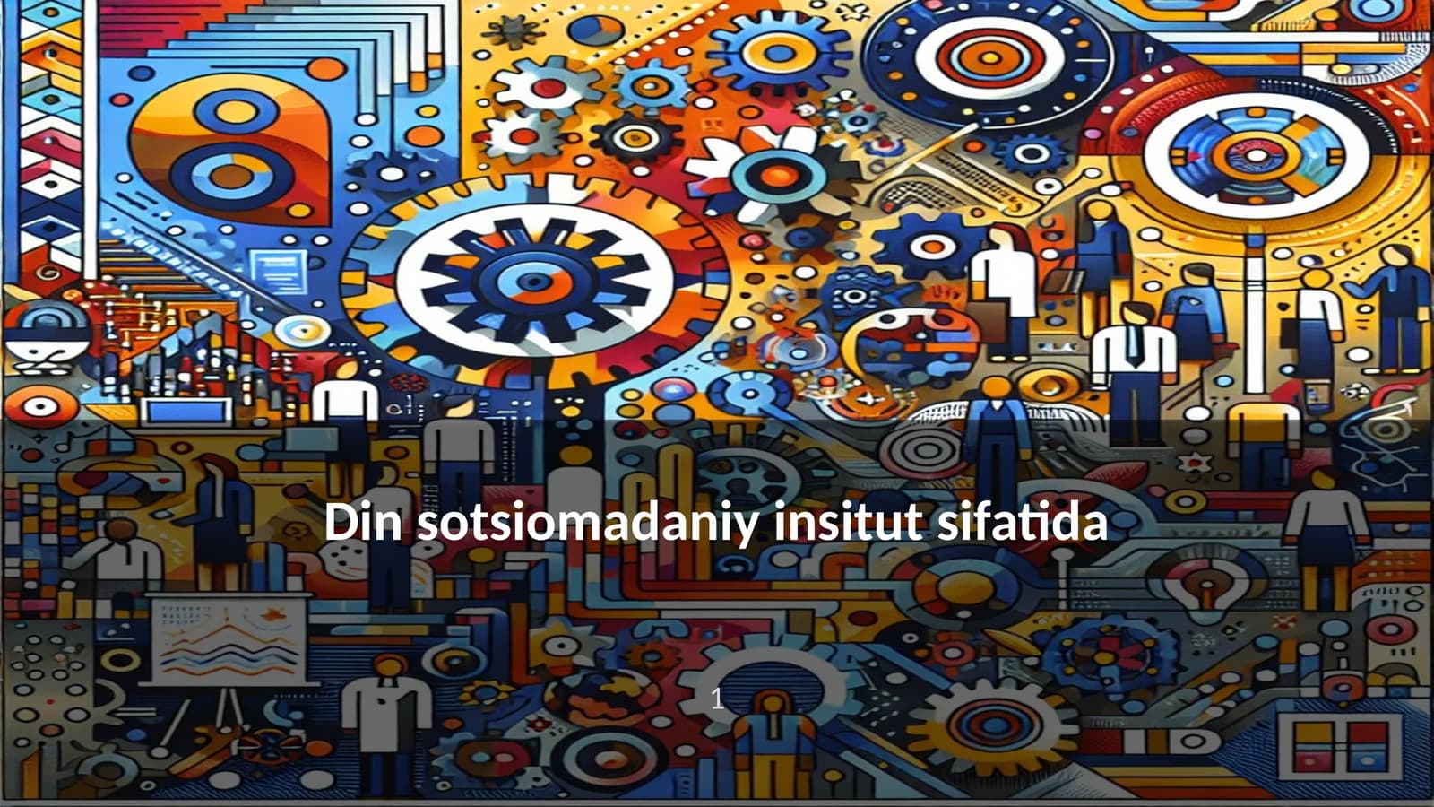 Din va sotsializatsiya jarayoni