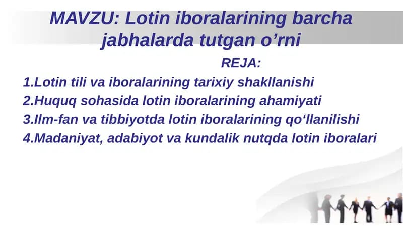 Lotin iboralarining barcha jabhalarda tutgan o’rni