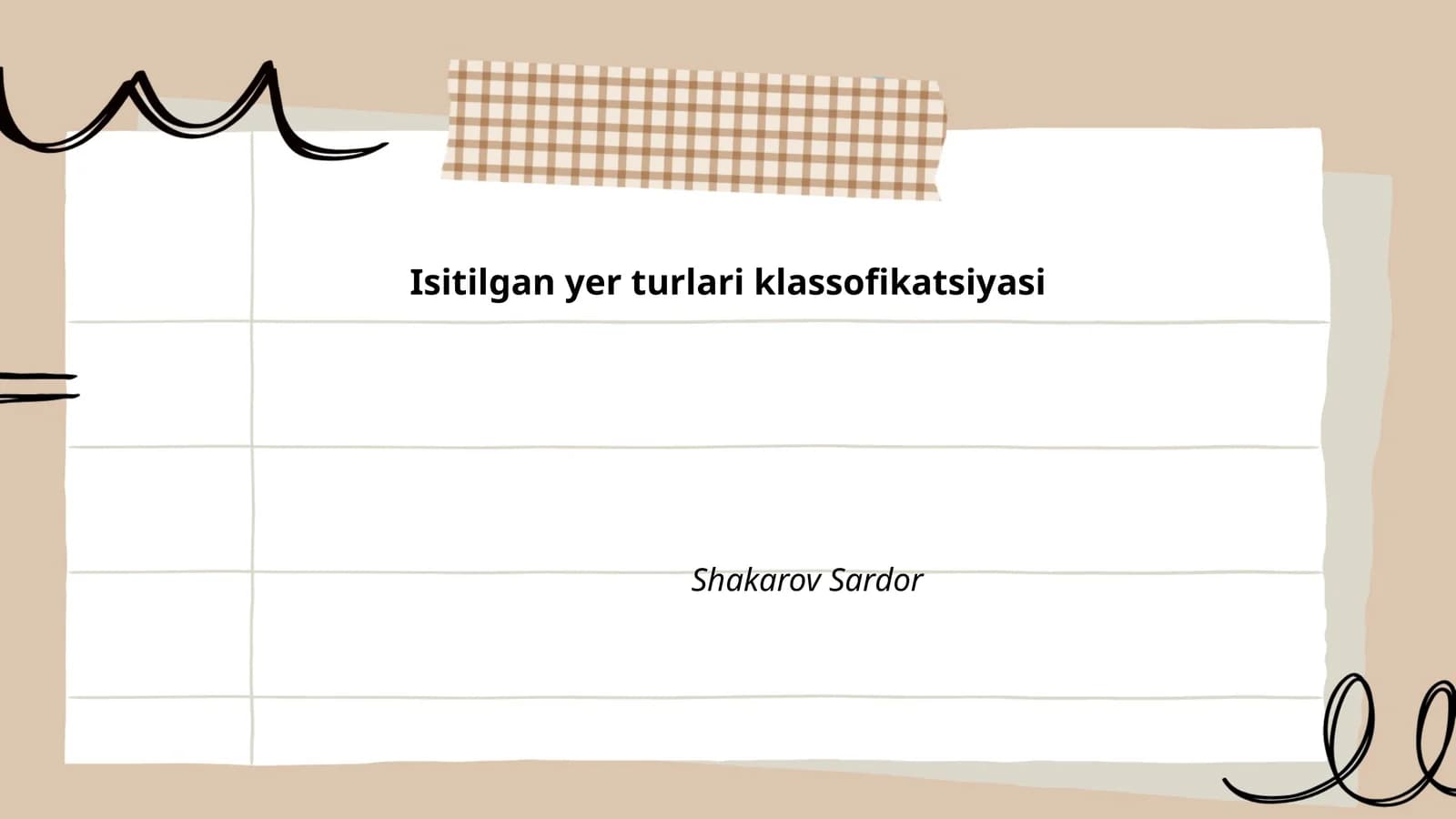 Isitilgan yer turlari klassofikatsiyasi