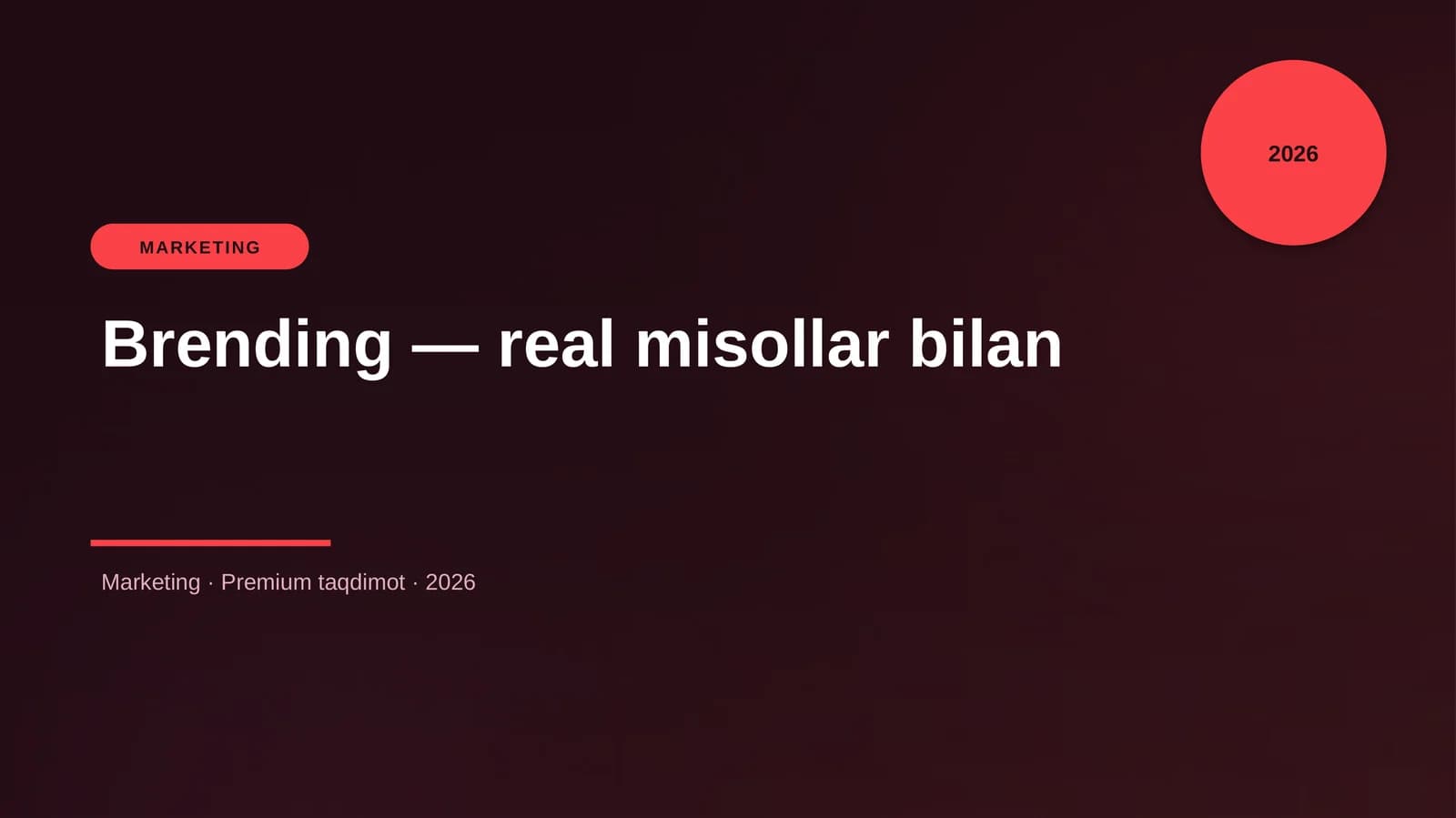 Brending — real misollar bilan