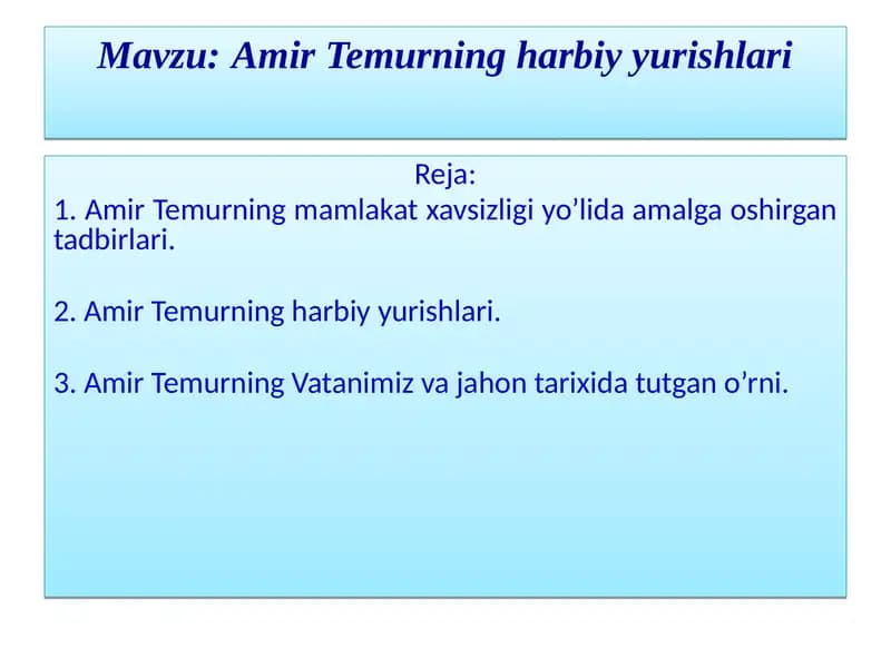 Amir Temurning harbiy yurishlari