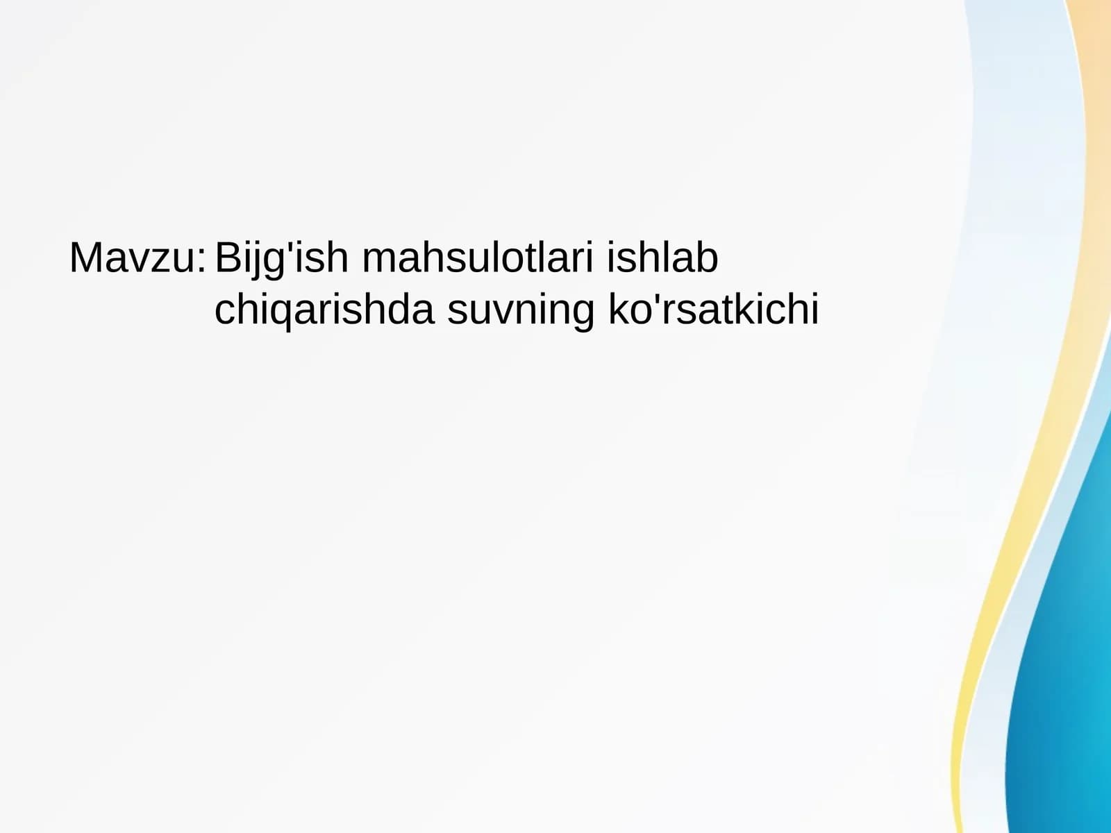 Bijg'ish mahsulotlari ishlab chiqarish