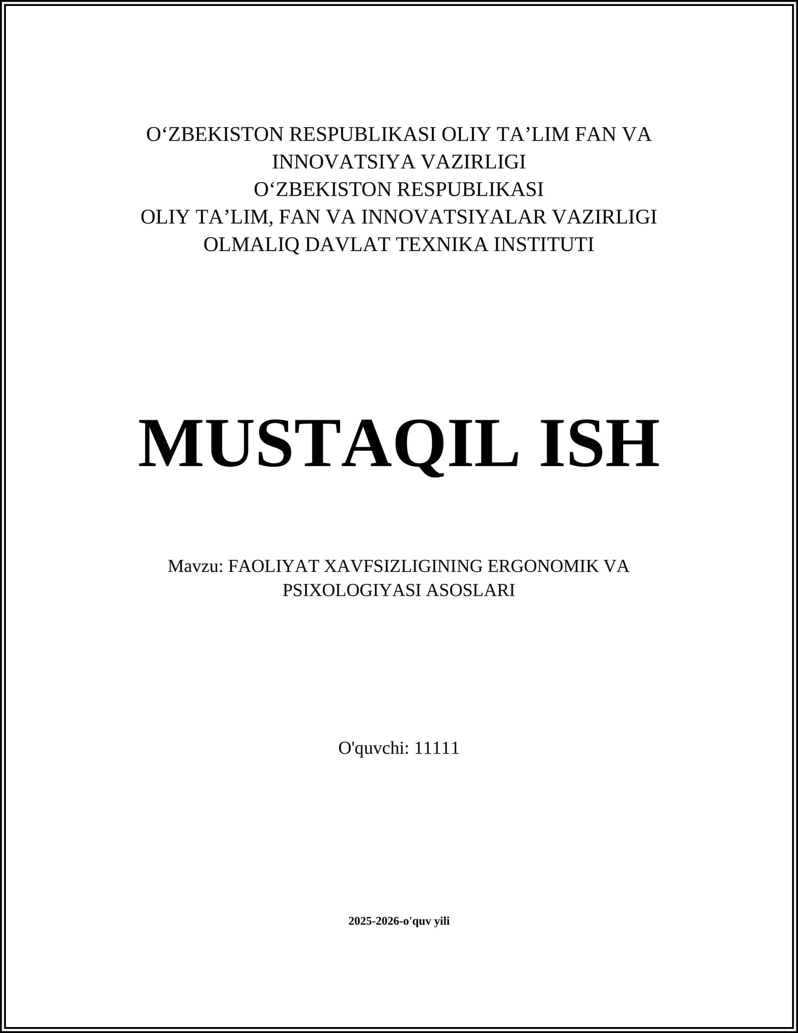 FAOLIYAT XAVFSIZLIGINING ERGONOMIK VA PSIXOLOGIYASI ASOSLARI