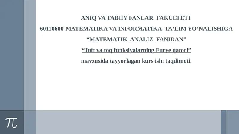 Juft va toq funksiyalarning Fur yeqatori kursi