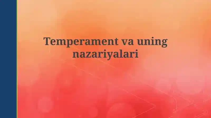 Temperament va uning nazariyalari