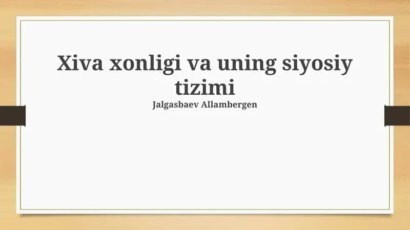 Xiva xonligi va uning siyosiy tizimi