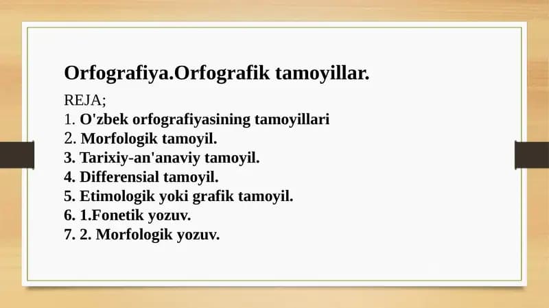 Orfografiya.Orfografik tamoyillar.