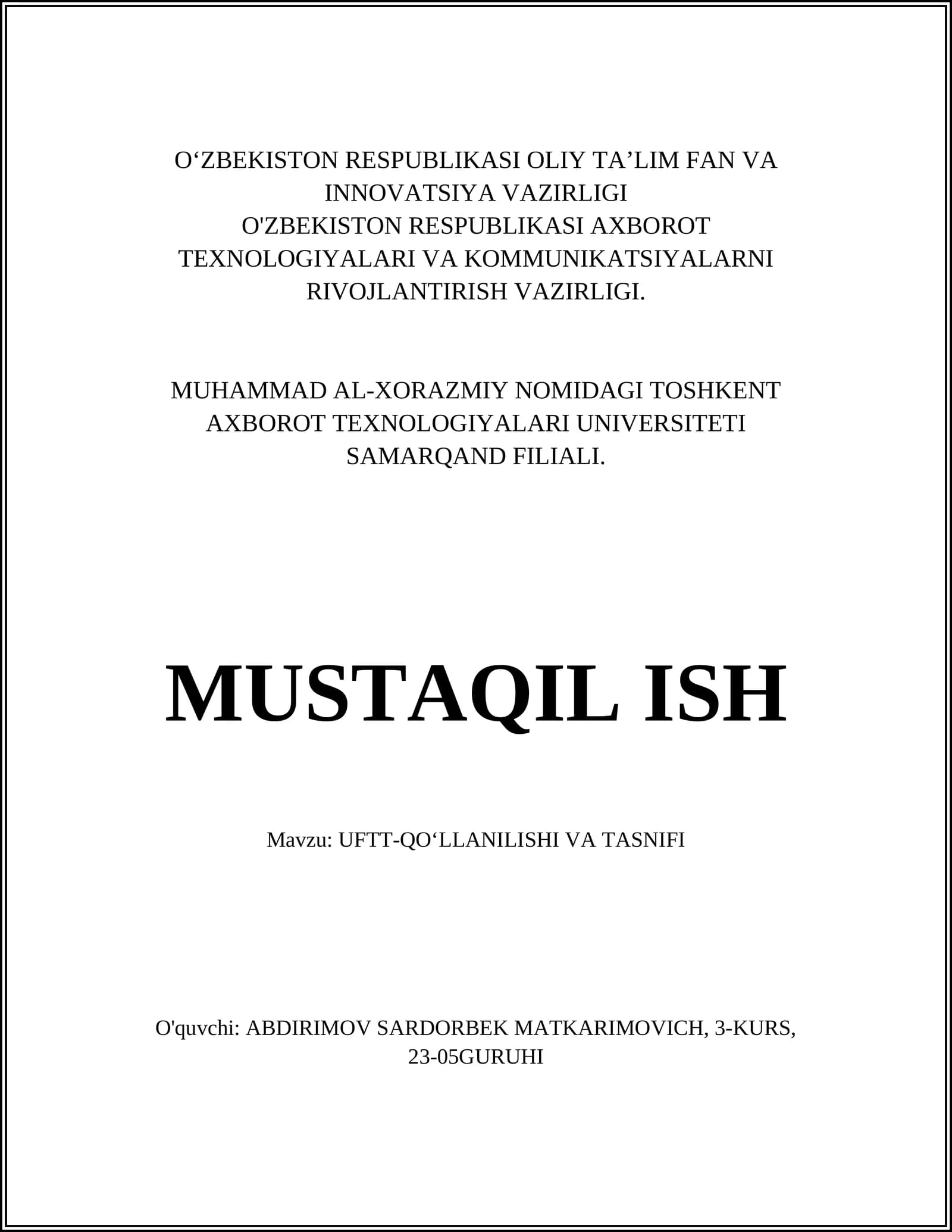 UFTT-QO‘LLANILISHI VA TASNIFI