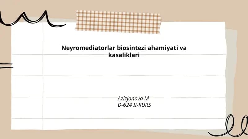 Neyromediatorlar biosintezi ahamiyati va kasaliklari