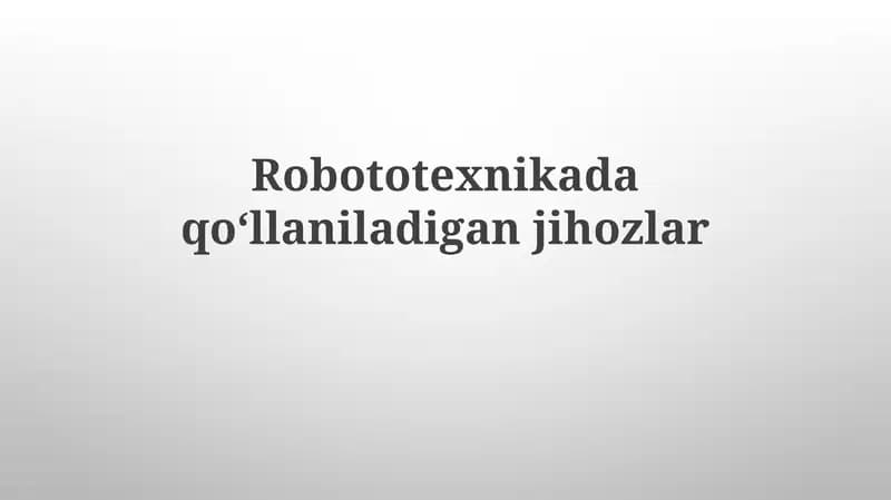 Robototexnika uskunalari
