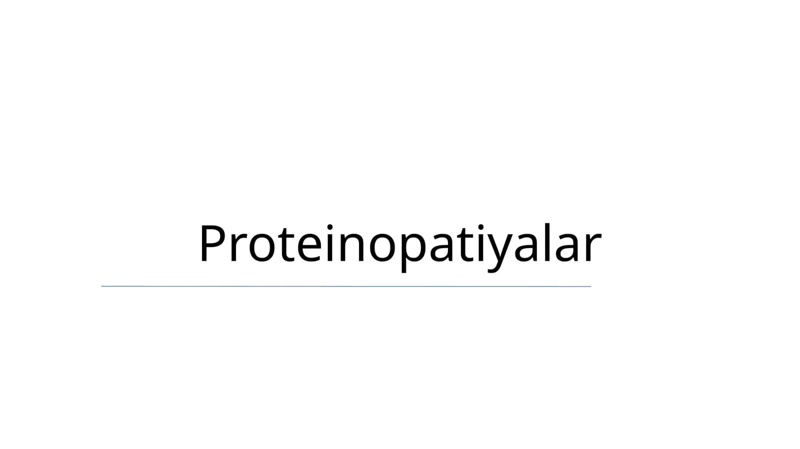 Proteinopatiyalar