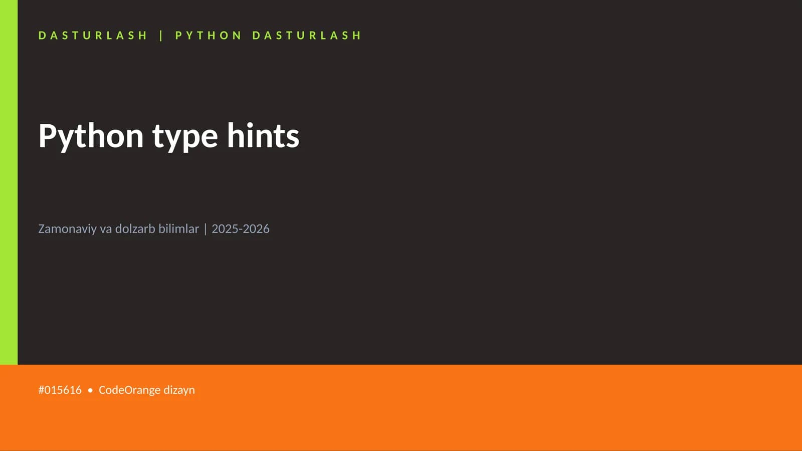 PYTHON DASTURLASH | Python type hints
