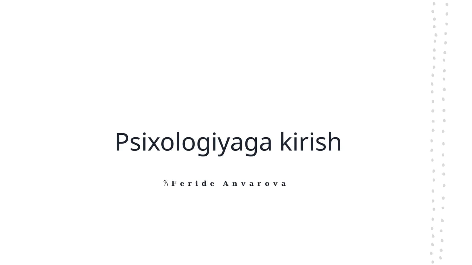 Psixologiyaga kirish