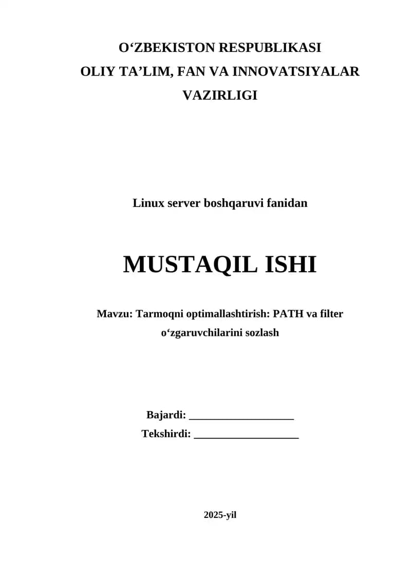 Tarmoqni optimallashtirish PATH va filter o‘zgaruvchilarini sozlash