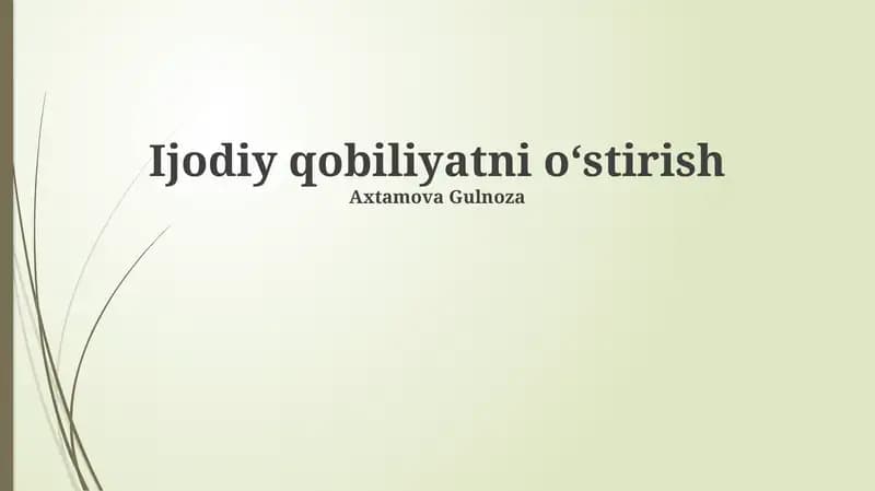 Ijodiy qobiliyatni oʻstirish