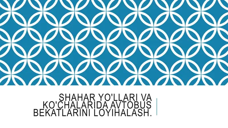 Avtobus bekatlarini loyihalash