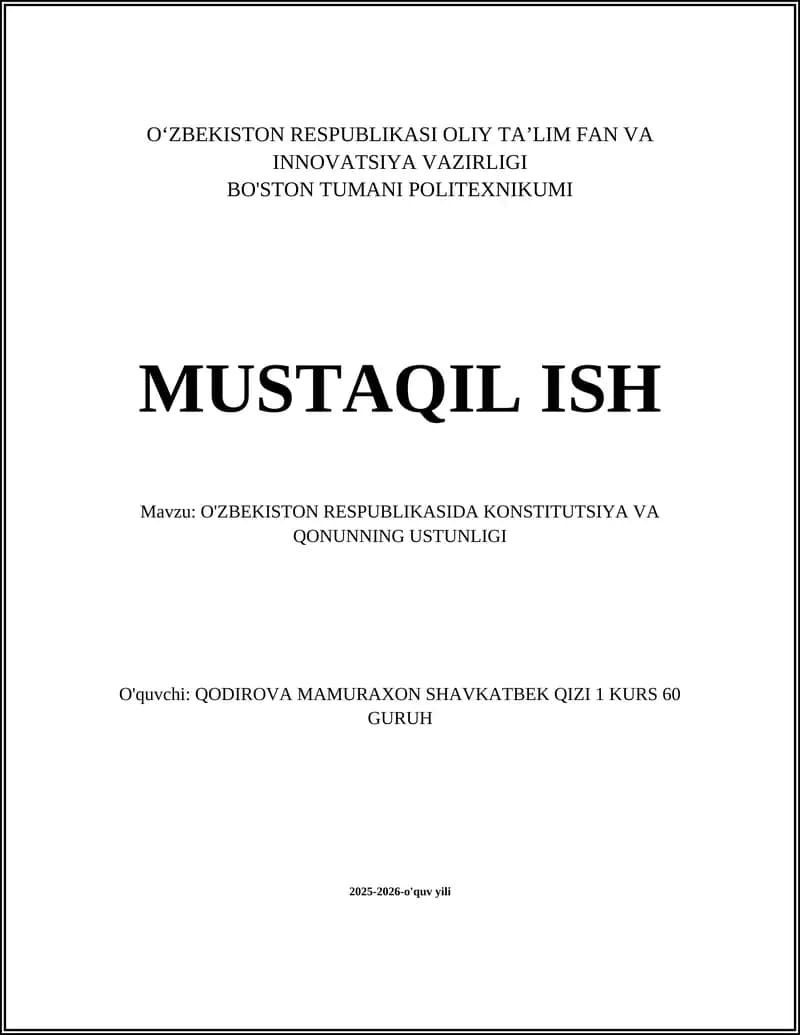 O'ZBEKISTON RESPUBLIKASIDA KONSTITUTSIYA VA QONUNNING USTUNLIGI