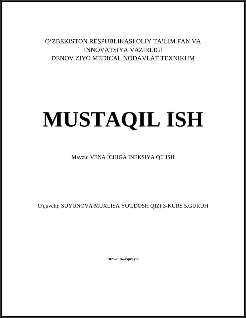 VENA ICHIGA INEKSIYA QILISH