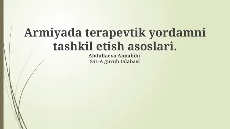 Armiyada terapevtik yordamni tashkil etish asoslari