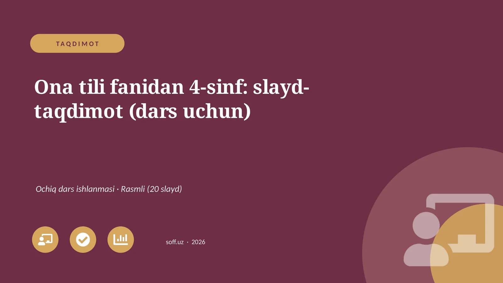 Ona tili fanidan 4-sinf: slayd-taqdimot (dars uchun)
