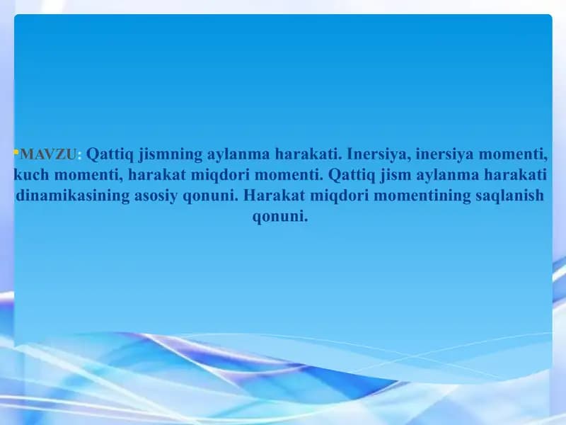 Qattiq jismning aylanma harakati