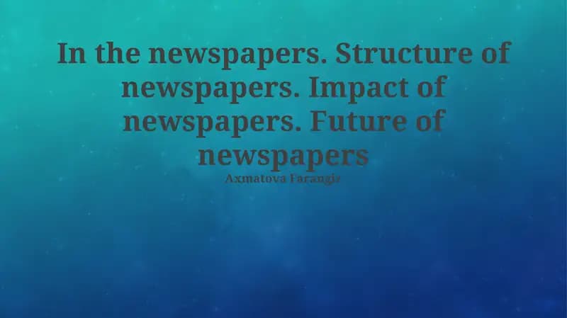 Newspapers: Structure and Function