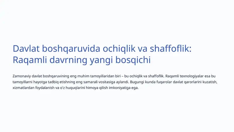 Ochiqlik va shaffoflik: Raqamli davrning yangi bosqichi