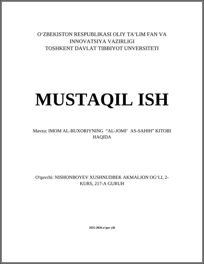 IMOM AL-BUXORIYNING “AL-JOMI’ AS-SAHIH” KITOBI HAQIDA
