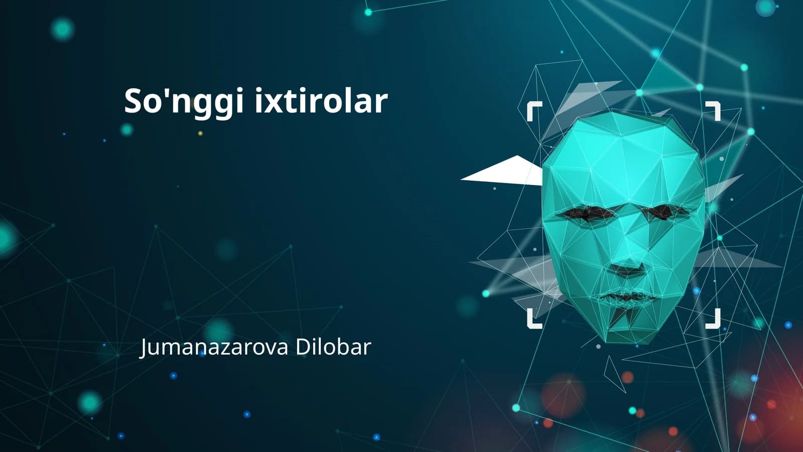 So'nggi ixtirolar va ularning ahamiyati