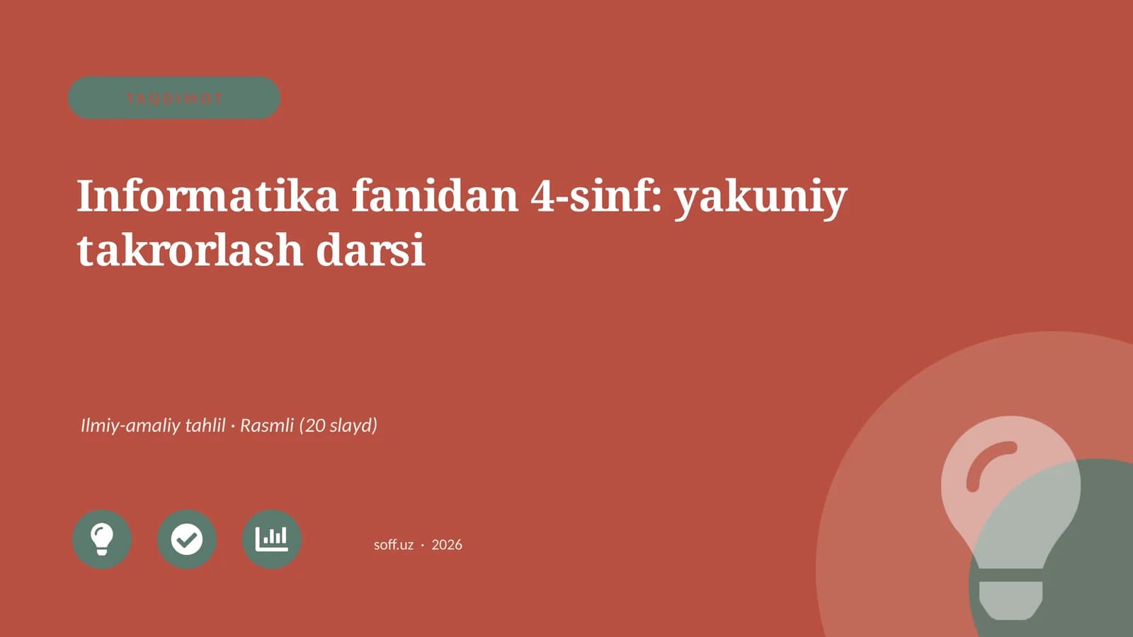 Informatika fanidan 4-sinf: yakuniy takrorlash darsi