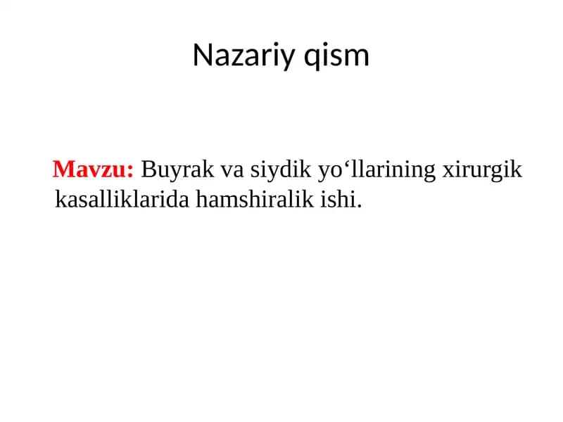 Buyrak va siydik yo‘llarining xirurgik kasalliklari