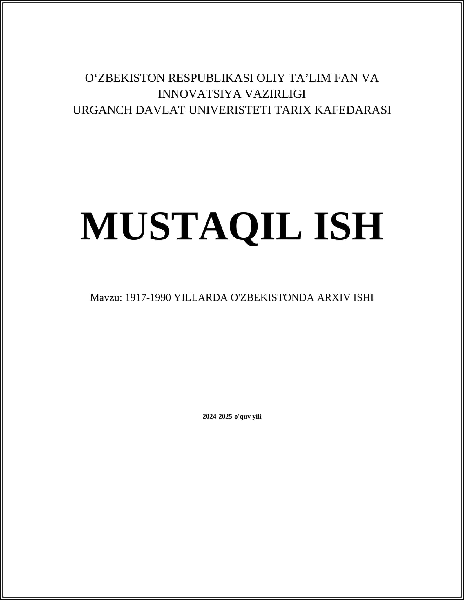 1917-1990 YILLARDA O'ZBEKISTONDA ARXIV ISHI