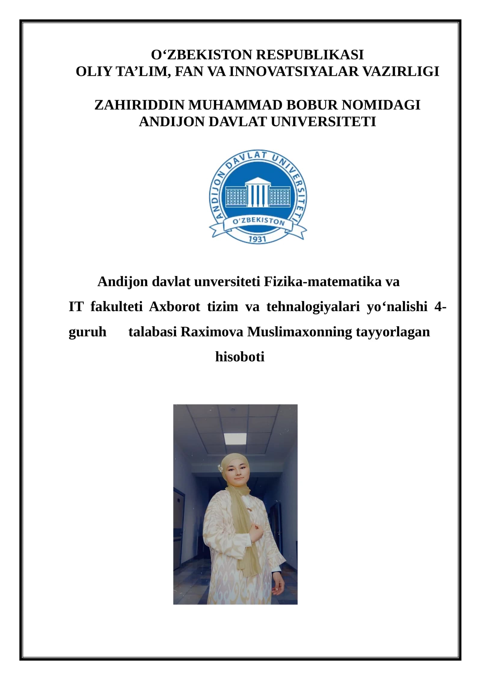 Raximova Muslimaxonning tayyorlagan hisoboti