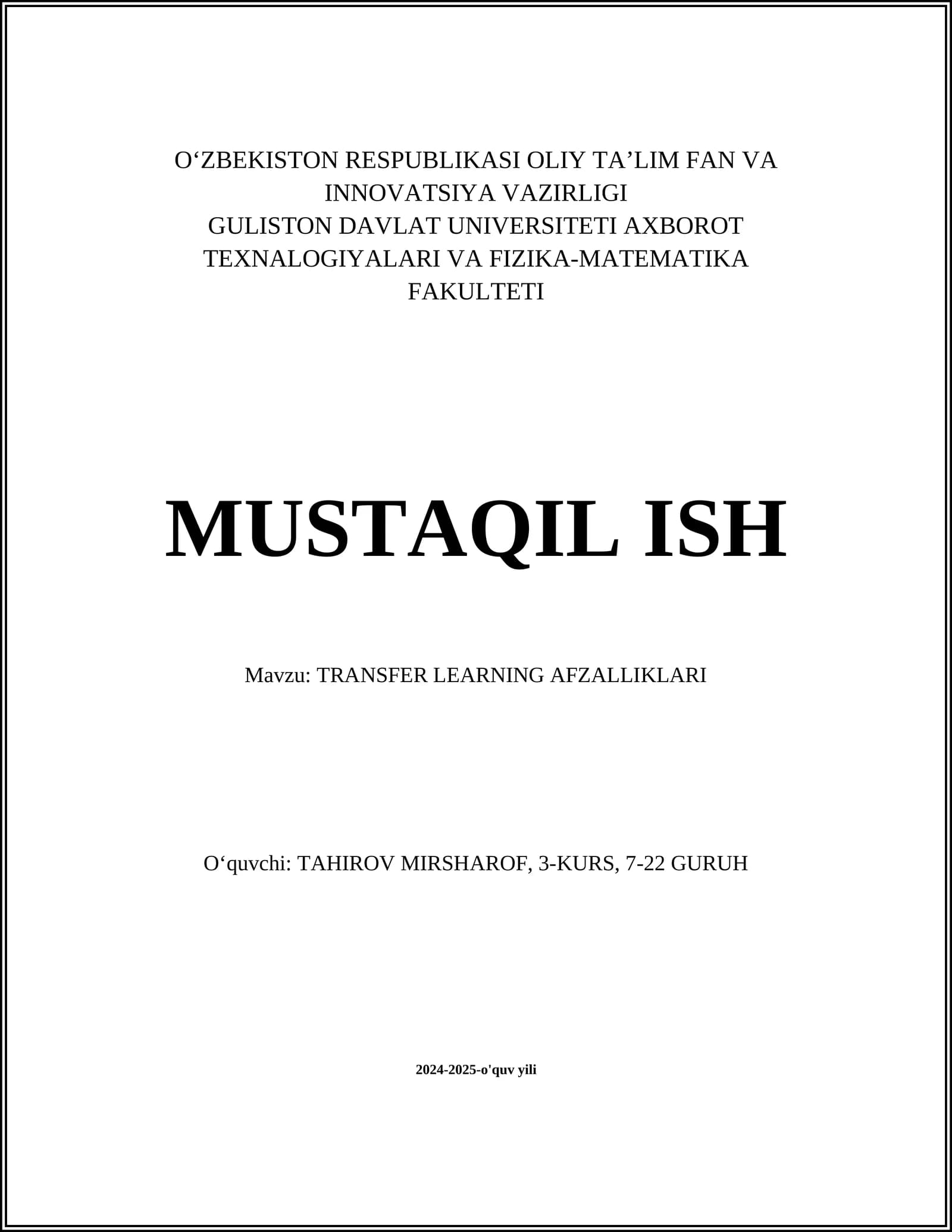 TRANSFER LEARNING AFZALLIKLARI